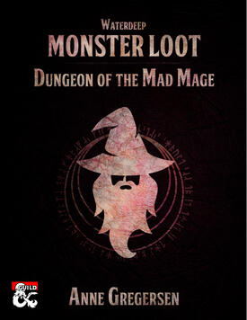 Monster Loot - Waterdeep: Dungeon of the Mad Mage